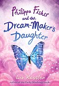 Philippa Fisher 02 Philippa Fisher & the Dream makers Daughter