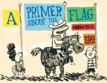 Primer About the Flag