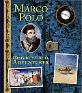 Marco Polo Historys Great Adventurere