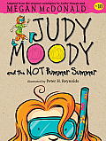 Judy Moody & the NOT Bummer Summer Book 10