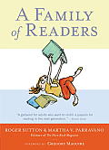 Family of Readers The Book Lovers Guide to Childrens & Young Adult Literature