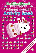 MoshiMoshiKawaii Strawberry Princess Moshis Activity Book