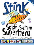 Stink 05 Solar System Superhero