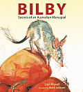 Bilby: Secrets of an Australian Marsupial