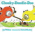Chooky Doodle Doo