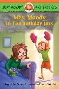 Judy Moody & Friends Mrs Moody in the Birthday Jinx