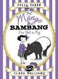 Mango & Bambang the Not a Pig 01