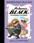Princess in Black 05 & the Mysterious Playdate