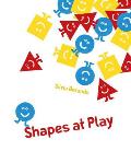 Shapes at Play A Minibombo Book