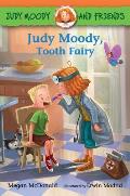 Judy Moody & Friends 09 Judy Moody Tooth Fairy