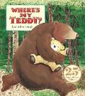Where's My Teddy?: 25th Anniversary Edition