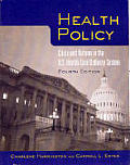Health Policy Crisis & Reform In The Us