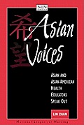 Asian Voices: Asian and Asian-American Health Educators Speak Out