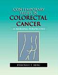 Contemporary Issues in Colorectal Cancer