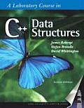Laboratory Course in C++ Data Structures Second Edition