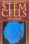 Human Embryonic Stem Cell An Introduction to the Science & Therapeutic Potential