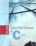 Applied Data Structures With C++