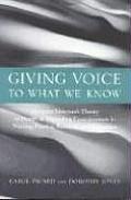 Giving Voice to What We Know Margaret Newmans Theory of Health as Expanding Consciousness in Practice Research & Education