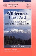 Wilderness First Aid Emergency Care For