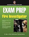 Exam Prep Fire Investigator