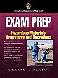 Exam Prep Hazardous Materials Awareness & Operations