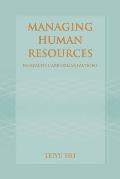 Managing Human Resources in Health Care Organizations||||OTR POD- MANAGING HUMAN RESOURCES IN HEALTH CARE ORGANIZATIO
