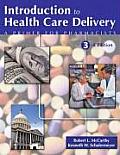 Introduction to Health Care Delivery A Primer for Pharmacists