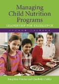 Managing Child Nutrition Programs 2e