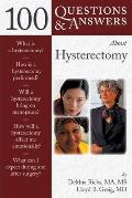 100 Q&as about Hysterectomy