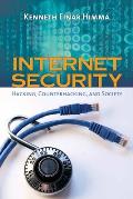 Internet Security: Hacking, Counterhacking, and Society: Hacking, Counterhacking, and Society