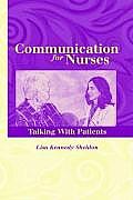 Communication for Nurses Talking with Patients