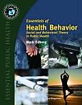 Essentials of Health Behavior Social & Behavioral Theory in Public Health