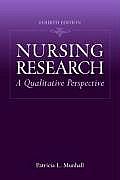 Nursing Research A Qualitative Perspec