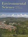 Environmental Science : Systems and Solutions (4TH 07 - Old Edition)