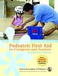 Pediatric First Aid for Caregivers and Teachers