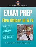 Exam Prep: Fire Officer III & IV