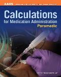 Paramedic Calculations For Medication Administration