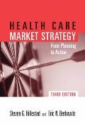 Pod- Health Care Market Strategy 3e: Fr Plan to Action: Fr Plan to Action