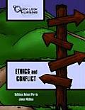 Quick Look Nursing Ethics & Conflict 2nd Edition