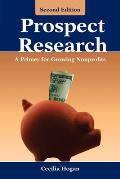 Prospect Research: A Primer for Growing Nonprofits: A Primer for Growing Nonprofits