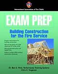 Exam Prep Building Construction for the Fire Service