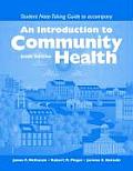 Introduction To Community Health - Note-taking Guide (6TH 08 Edition)