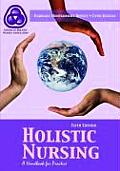 Holistic Nursing A Handbook for Practice