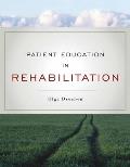 Patient Education in Rehabilitation