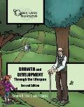 Quick Look Nursing: Growth and Development Through the Lifespan: Growth and Development Through the Lifespan