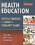 Health Education Creating Strategies for School & Community 3rd Edition