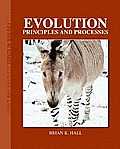 Evolution: Principles and Processes: Principles and Processes