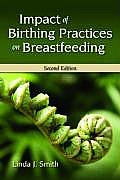 Impact of Birth Practices on Breastfeeding 2e