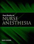 Case Studies In Nurse Anesthesia