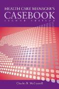 Case Studies in Health Care Supervision Second Edition